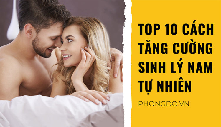 Tăng cường sinh lý tự nhiên